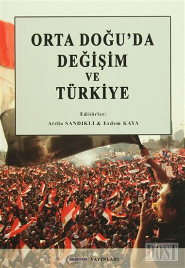Orta Doğu'da Değişim ve Türkiye